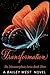Transformation: The Metamorphosis Series Book Three