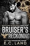 Bruiser's Reckoning (Devil's Riot MC: Southeast, #7)