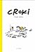 Croki by Jacques Goldstyn