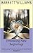 Embracing New Beginnings: Addressing Trauma, Loss, and Healing in Adoption (Blossoming Bonds: Navigating the Path of Adoption Book 8)