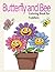 Butterfly and Bee Coloring Book for Toddlers by Rosa Howard