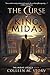The Curse of King Midas (Th...