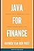 The Java for Finance Handbook: A Comprehensive Guide for 2024
