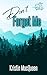 Don't Forget Me (Maple Springs)