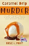 Caramel Drip Murder