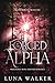 Forced by the Alpha