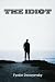 The Idiot: Eva Martin’s 1915 English Translation