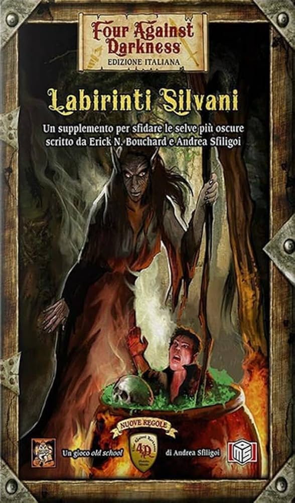 Four Against Darkness: Labirinti Silvani (Paperback)