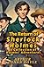 The Return of Sherlock Holmes: A Collection of Holmes' Adventures