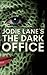 The Dark Office