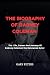 The Biography Of Dabney Col...