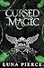 Cursed Magic: Harper Shadow Academy (Book Two)