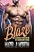 Blaze (The Kingsley Brothers of Bearclaw Ridge Book 3)