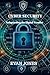 Cybersecurity: Safeguarding the Digital Frontier