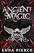 Ancient Magic: Harper Shadow Academy (Book Four)
