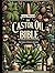 The Castor Oil Bible Unveil...