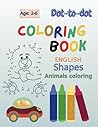 Dot-to-dot: fun and colorful book is a great source of entertainment and learning for children. (kindergarten)
