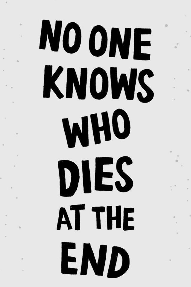 No One Knows Who Dies at the End (Unknown Binding)