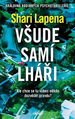 Všude samí lháři