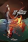 Il fuoco by Tina Caramanico