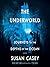 The Underworld: Journeys to the Depths of the Ocean