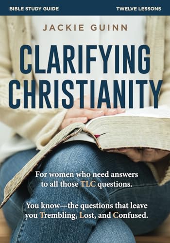 Clarifying Christianity (Paperback)