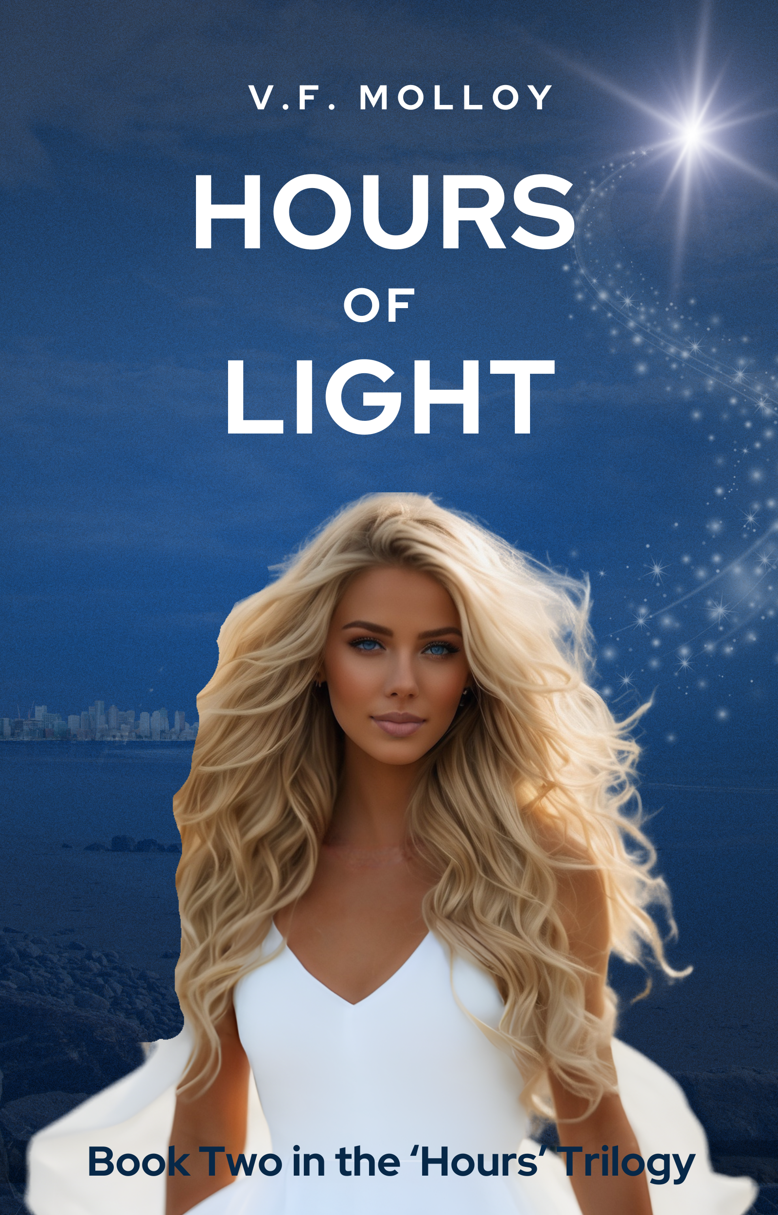 Hours of Light: Book Two in the 'Hours" Trilogy