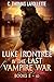 Luke Irontree & The Last Va...
