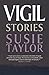 Vigil by Susie  Taylor