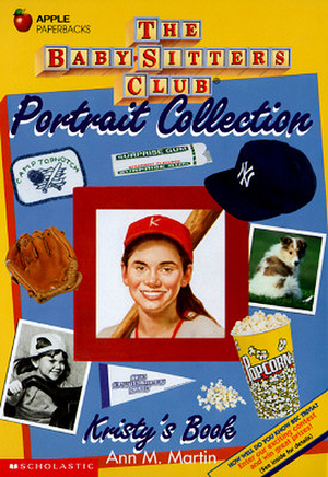 Kristy's Book (The Baby-Sitters Club Portrait Collection)