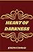 Heart of Darkness