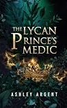 The Lycan Prince's Medic: Galactic Shifters Book cover for The Lycan Prince's Medic: Galactic Shifters