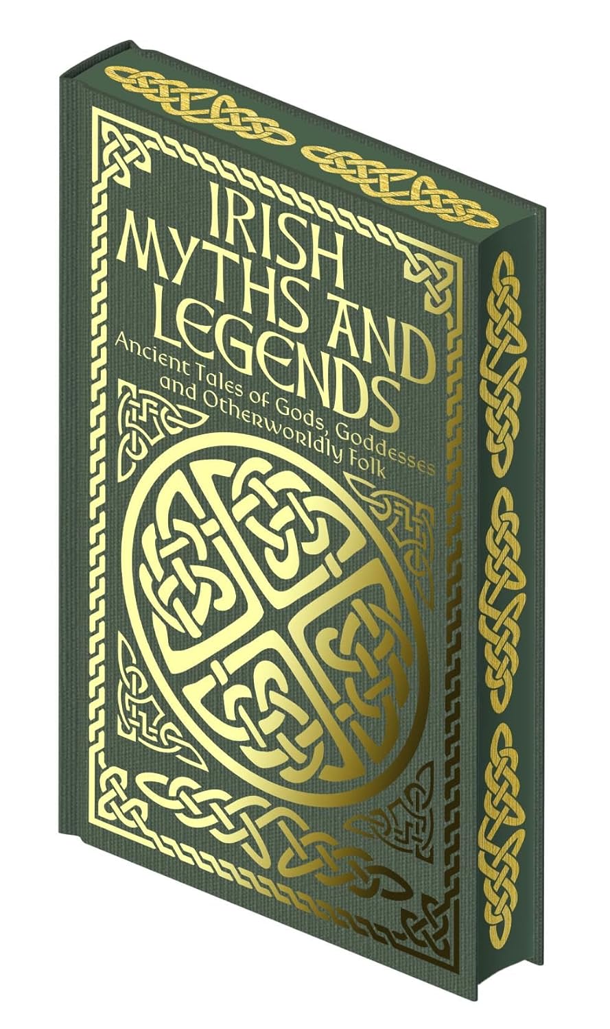 Book cover: Irish Myths and Legends: Ancient Legends of Gods Goddesses and Otherworldly Folk by Jane Wilde