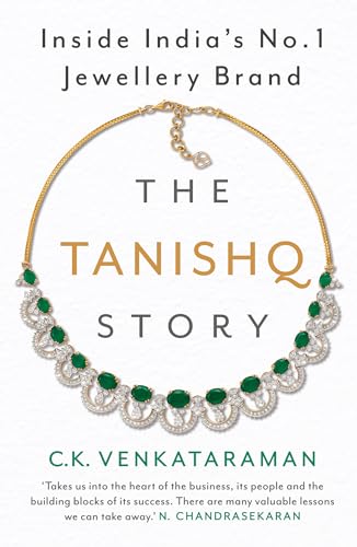 The Tanishq Story: Inside India’s No. 1 Jewellery Brand (Kindle Edition)