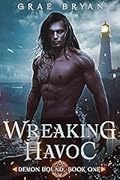 Wreaking Havoc (Demon Bound, #1)