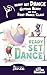 Ready Set Dance: Getting Ready for Your First Dance Class