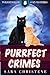Purrfect Crimes by Sara Christene
