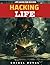 Hacking Life by Rafael Duval