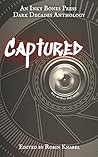 Captured