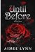 Until Before by Aimee  Lynn