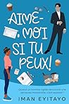 Aime-moi si tu pe...