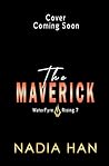 The Maverick