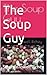 The Soup Guy