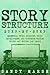 Story Structure: Step-by-St...