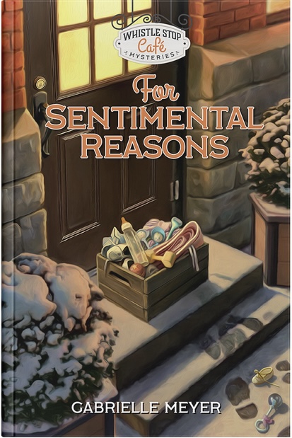 For Sentimental Reasons (Whistle Stop Cafe Mysteries)