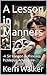 A Lesson in Manners: -A Sir Klingon & Princess Picklepus Adventure- (- A Sir Klingon & Princess Picklepus Adventure - Book 5)
