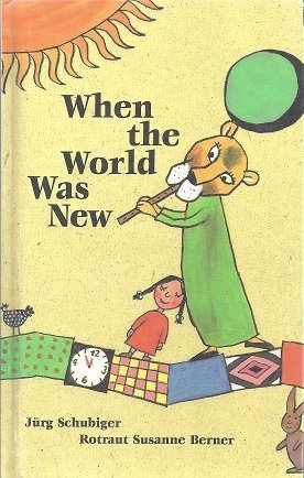 When the World Was New