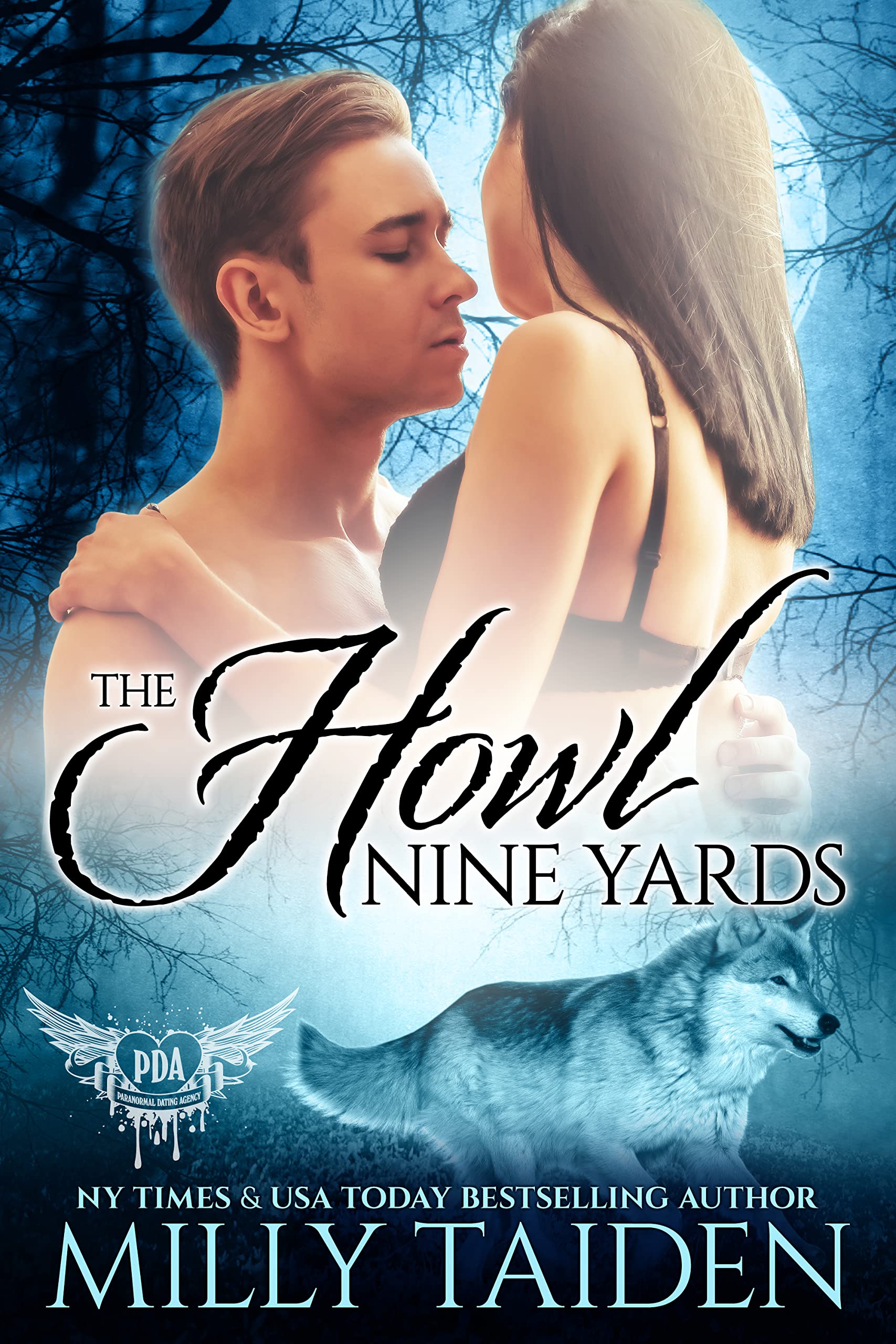 The Howl Nine Yards (Paranormal Dating Agency Book 81)