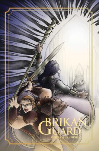 Brikanguard (The Brikanguard Chronicles)