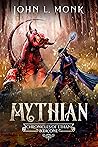 Mythian by John L. Monk